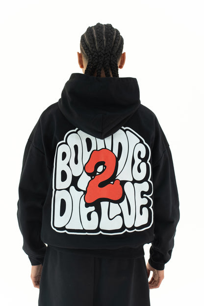 Born 2 Die - Die 2 Live Hoodie